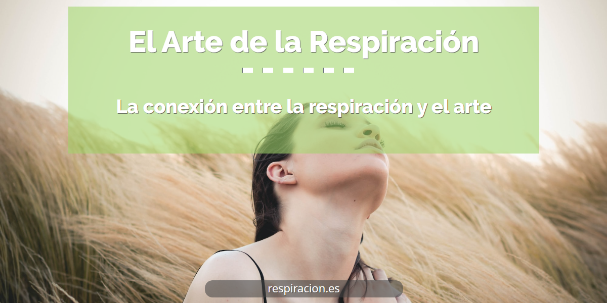 El Arte de la Respiración